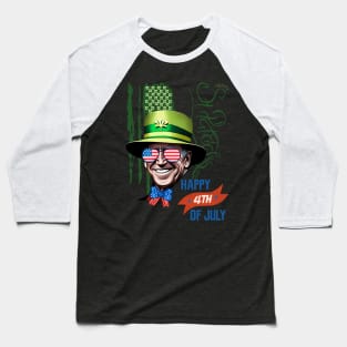 Happy 4th Of July Joe Biden St Patricks Day Leprechaun Hat Baseball T-Shirt